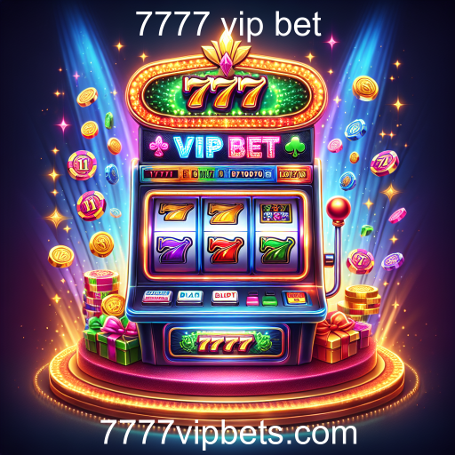Caça-níqueis no 7777 vip bet: Diversão e Ganhos em Um Clique